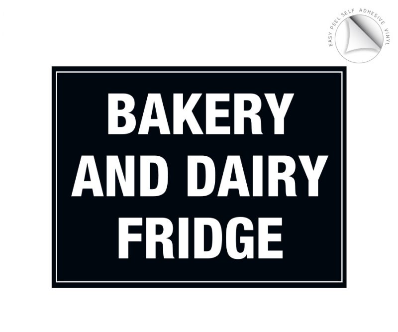 Bakery and Dairy fridge label