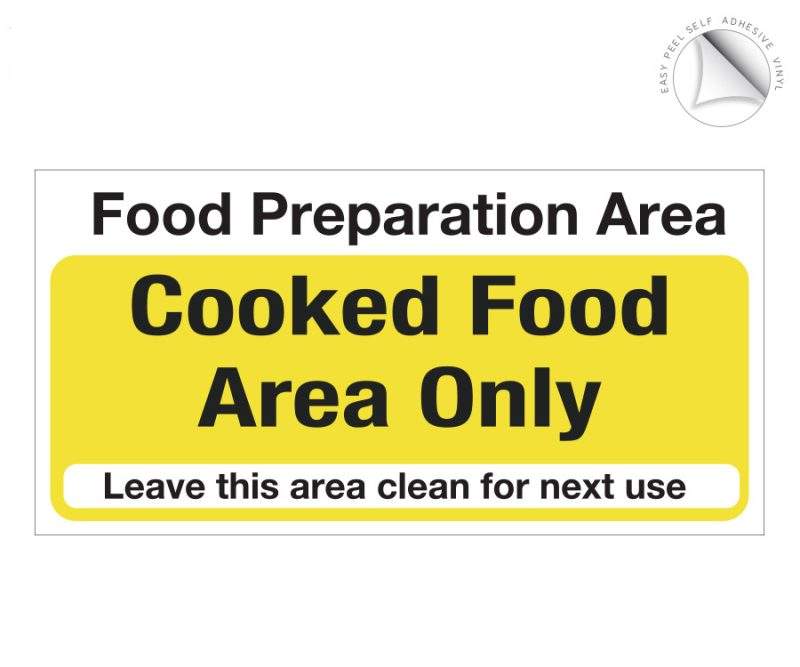 Cooked Food Area Only Notice