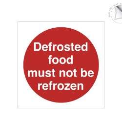 Defrosted Food Must Not be Refrozen