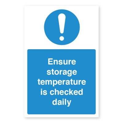 Ensure storage temperature is checked daily