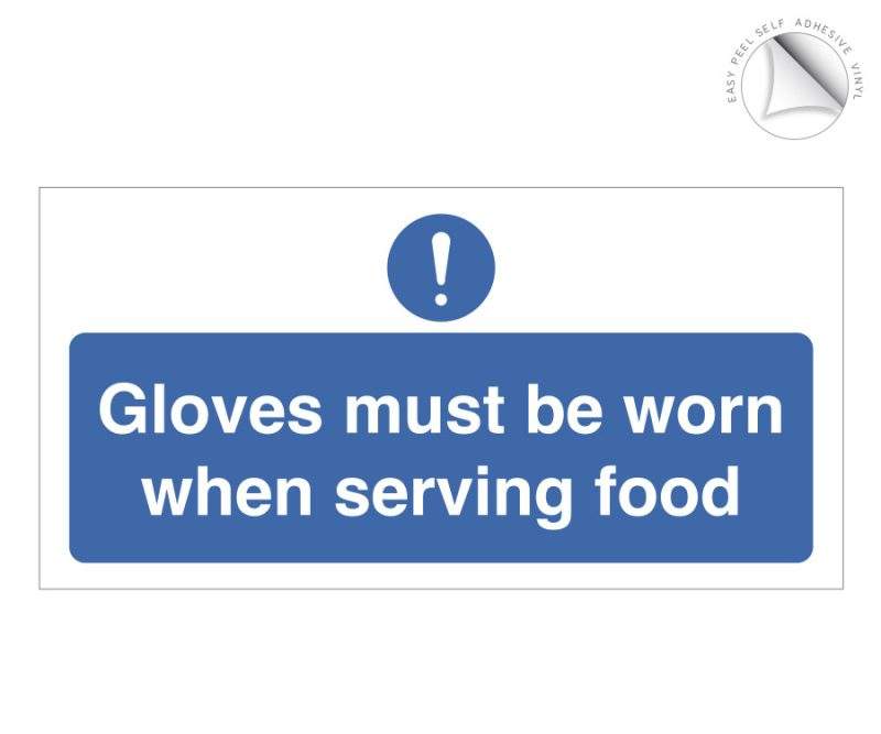 Gloves must be worn when serving food notice