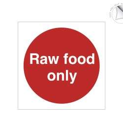 Raw Food Only Storage Label