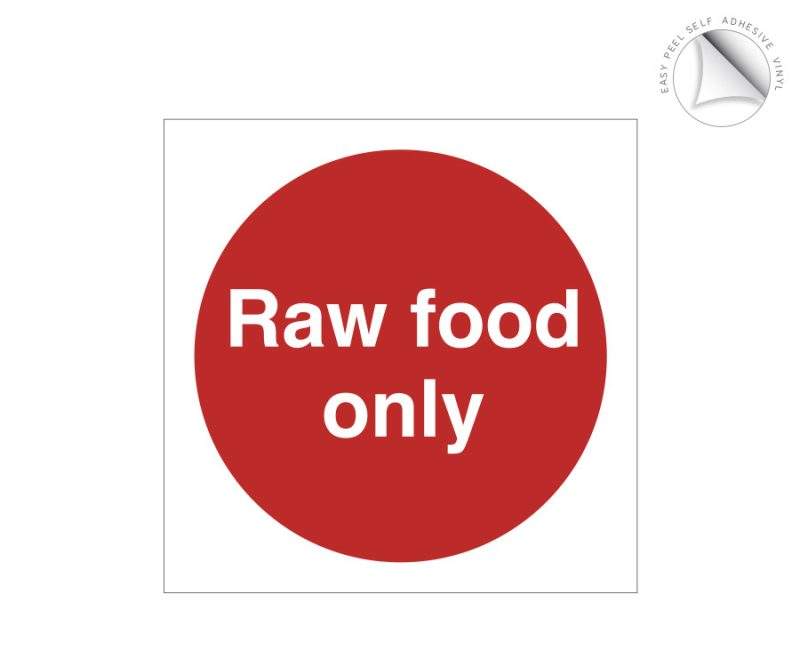 Raw Food Only Storage Label