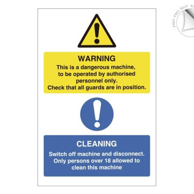 Warning dangerous machine notice