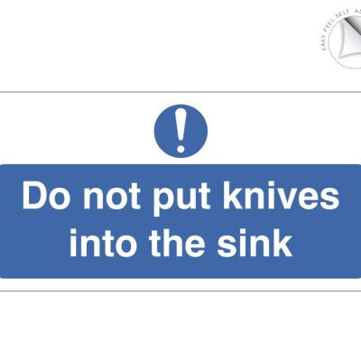 Do not put knives in the sink notice